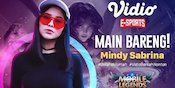 Yuk Saksikan Live Streaming Main Bareng Mobile Legends : Bang Bang bersama Mindy Sabrina