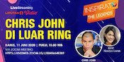 Nonton Live Streaming Inspirato: Chris John di Luar Ring