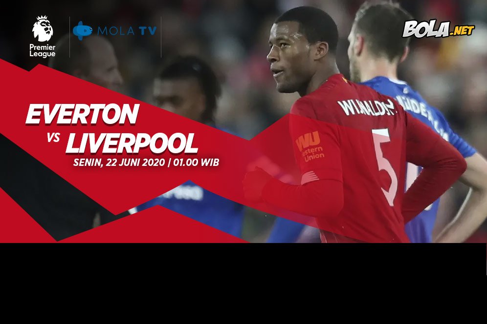 Data dan Fakta Premier League: Everton vs Liverpool