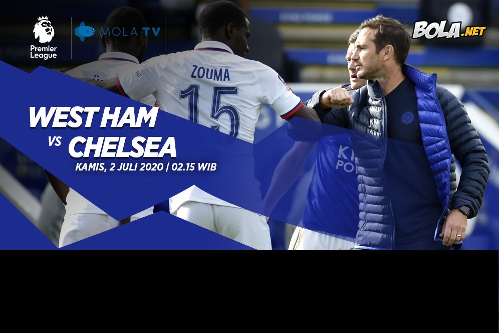 Data dan Fakta Premier League: West Ham vs Chelsea