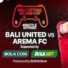 Jadwal dan Live Streaming Bali Virtual Island Cup 2020 Hari Ini: Bali United Vs Arema FC