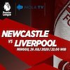 Link Live Streaming Newcastle vs Liverpool di Mola TV