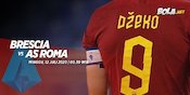 Link Live Streaming Brescia vs AS Roma di Vidio.com