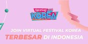 Yuk Ikut KapanLagi Korean Festival, Virtual Meet Up Fans Korea Terbesar di Indonesia