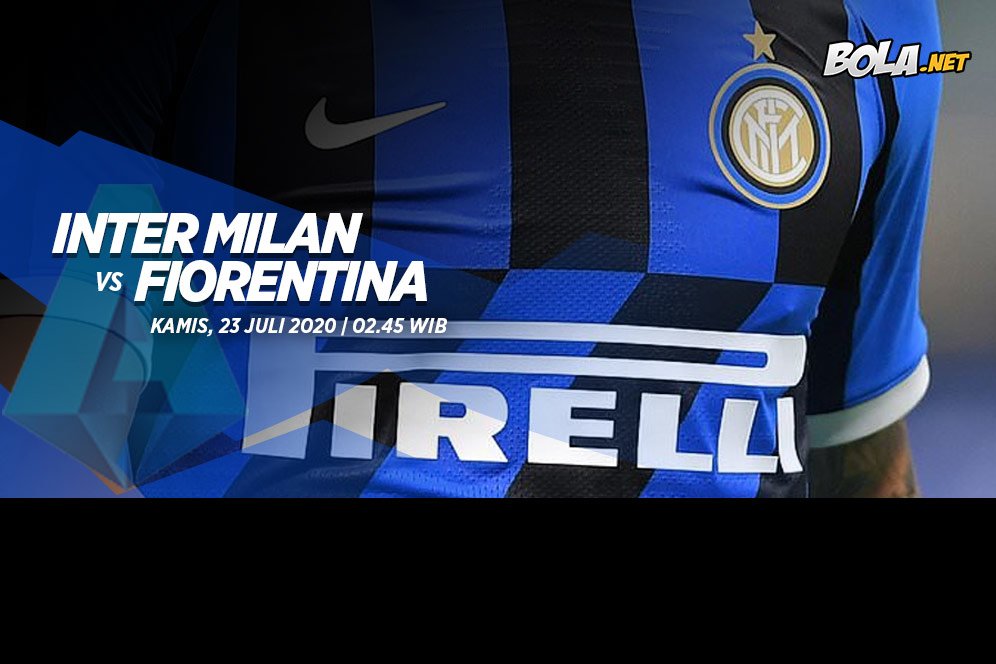 Prediksi Inter Milan vs Fiorentina 23 Juli 2020