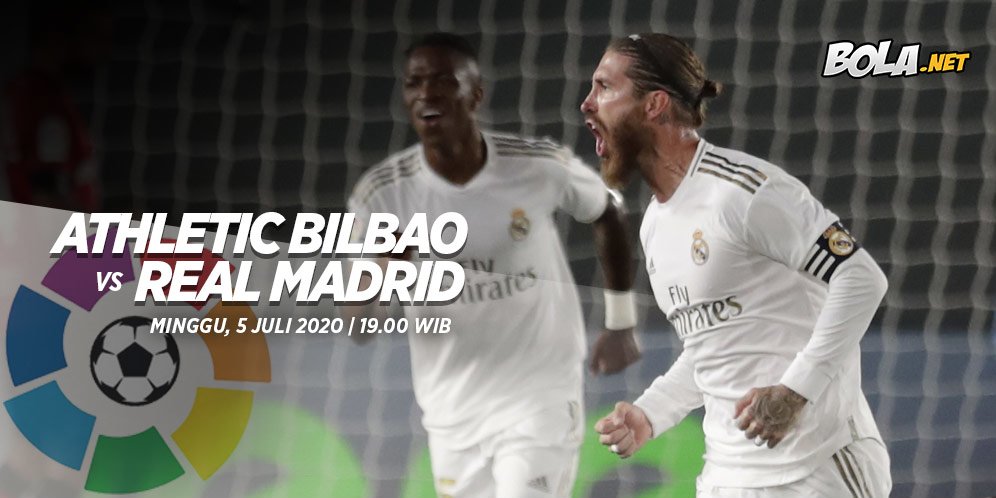 Prediksi Athletic Bilbao vs Real Madrid 5 Juli 2020 - Bola.net