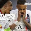 Prediksi RB Leipzig vs PSG 19 Agustus 2020