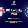 Statistik Jelang Duel RB Leipzig vs PSG di Semifinal Liga Champions 2019-2020