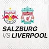 Link Live Streaming Salzburg vs Liverpool di Vidio