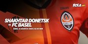 Jadwal dan Live Streaming Liga Europa: Shakhtar Donetsk vs Basel
