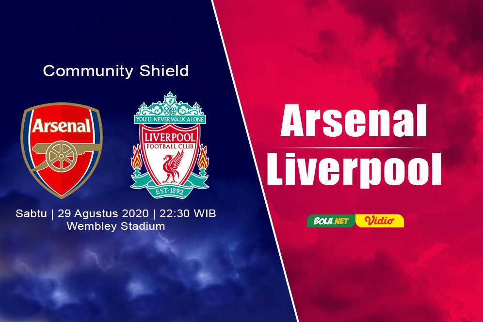 Jadwal Siaran Langsung Arsenal vs Liverpool di Community Shield 2020