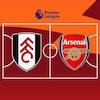 Jadwal Siaran Langsung dan Live Streaming Fulham vs Arsenal