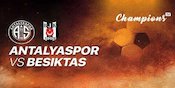 Live Streaming Antalyaspor vs Besiktas di Vidio