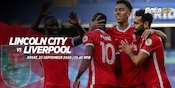 Prediksi Lincoln City vs Liverpool 25 September 2020 Prediksi Lincoln City vs Liverpool 25 September 2020