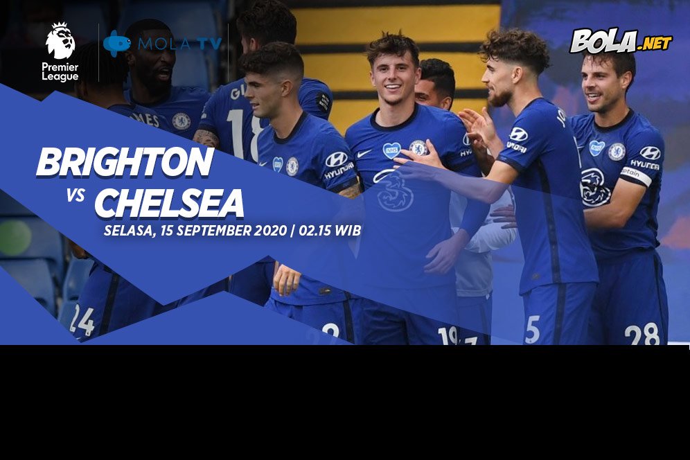 Prediksi Brighton vs Chelsea 15 September 2020