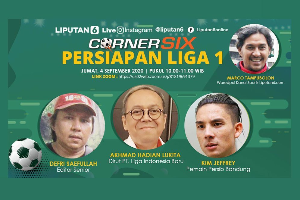 Saksikan Live Streaming CornerSix di Liputan6: Jelang Kembalinya Shopee Liga 1 2020