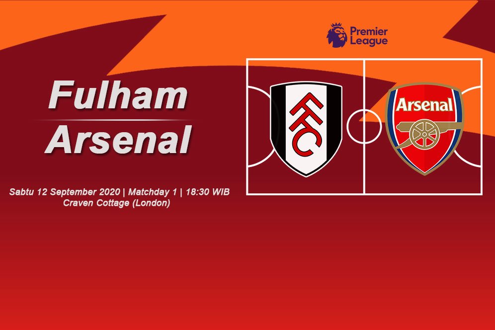 Jadwal Siaran Langsung dan Live Streaming Fulham vs Arsenal