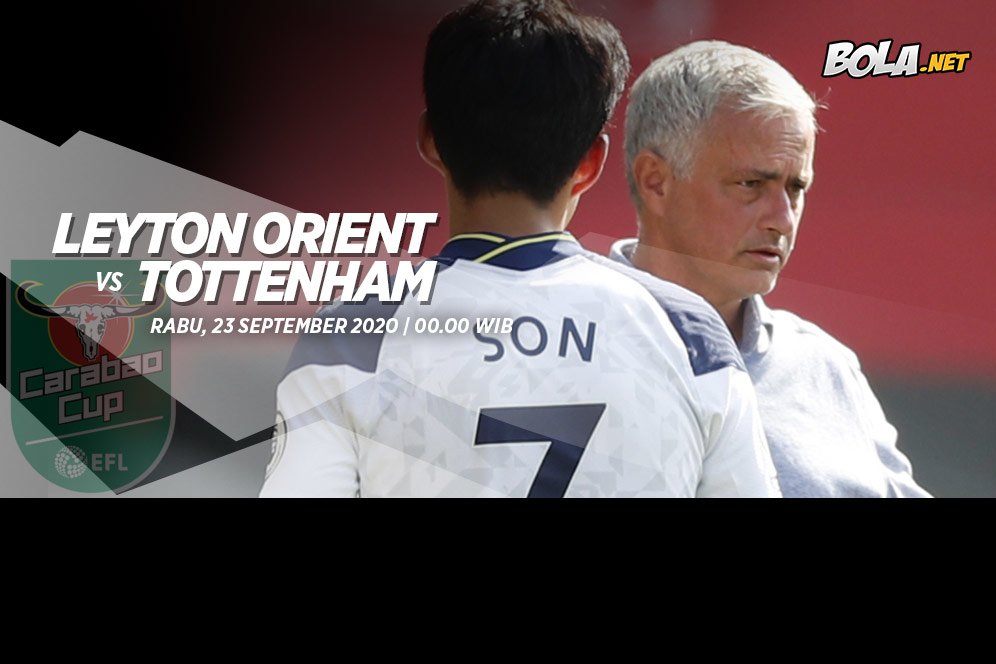 Prediksi Leyton Orient vs Tottenham 23 September 2020