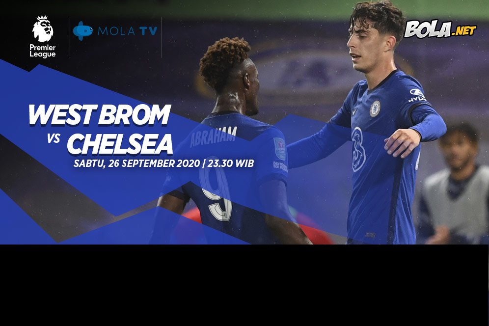 Prediksi West Brom vs Chelsea 26 September 2020