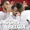 Prediksi Inggris vs Belgia 11 Oktober 2020