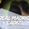 Prediksi Real Madrid vs Cadiz 17 Oktober 2020