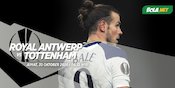 Live Streaming Royal Antwerp vs Tottenham di Vidio
