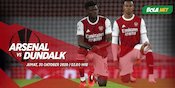 Live Streaming Arsenal vs Dundalk di Vidio