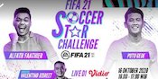 Jadwal dan Live Streaming FIFA 21 Soccer Stars Challenge di Vidio Hari Ini: Alfath Fathier vs Putu G