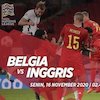 Prediksi Belgia vs Inggris 16 November 2020