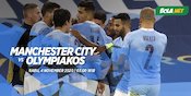 Link Live Streaming Manchester City vs Olympiakos di Vidio