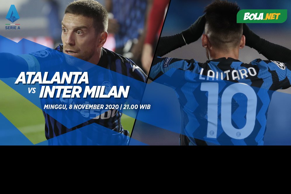 Jadwal dan Siaran Atalanta vs Inter Milan Hari Ini, 8 November 2020