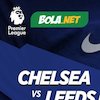 Prediksi Chelsea vs Leeds United 6 Desember 2020