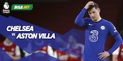 Link Live Streaming Chelsea vs Aston Villa di Mola TV, 29 Desember 2020