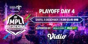 Live Streaming Playoff MPL Invitational, 5 Desember 2020 di Vidio, Bola.net, dan Bola.com Live Streaming Playoff MPL Invitational, 5 Desember 2020 di Vidio, Bola.net, dan Bola.com