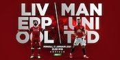 Liverpool vs Manchester United, Pertarungan Dua Tim Dengan Pertahanan Bobrok Liverpool vs Manchester United, Pertarungan Dua Tim Dengan Pertahanan Bobrok