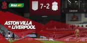 Aston Villa Pastikan Duel Lawan Liverpool di FA Cup Tetap Digelar