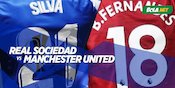 5 Alasan Real Sociecad Bisa Bungkam Manchester United 5 Alasan Real Sociecad Bisa Bungkam Manchester United