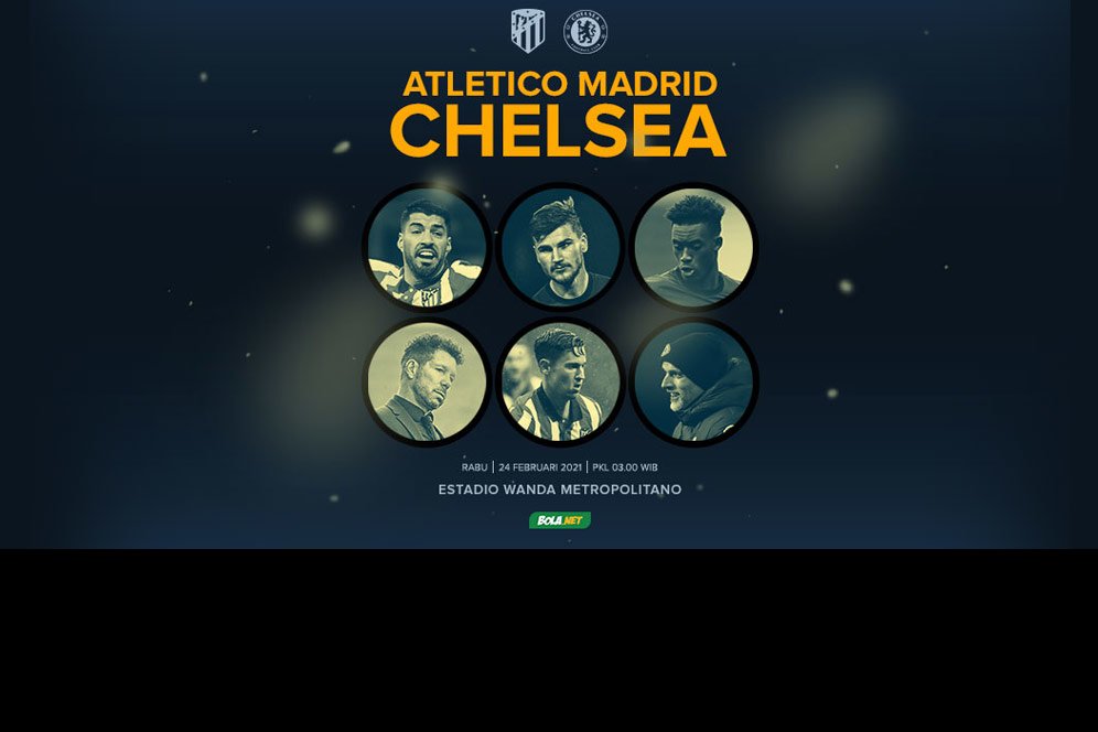 Data dan Fakta Liga Champions: Atletico Madrid vs Chelsea