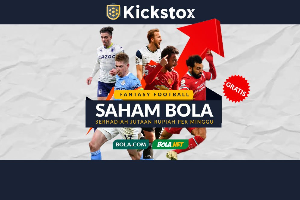 Gabung Kickstox Saham Bola Yuk! Cara Baru Bermain Fantasy Football