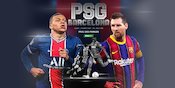 Tebak Pemenang PSG vs Barcelona, Mampukah Keajaiban Terjadi Lagi?