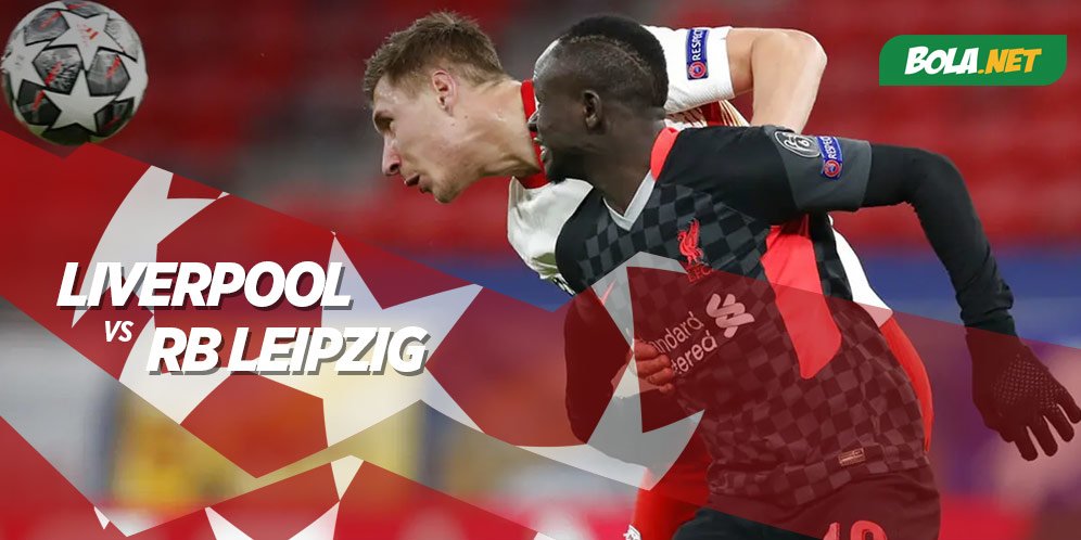 Prediksi Liverpool vs RB Leipzig 11 Maret 2021 - Bola.net