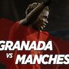 Prediksi Granada vs Manchester United 9 April 2021