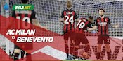 Data dan Fakta Serie A: AC Milan vs Benevento