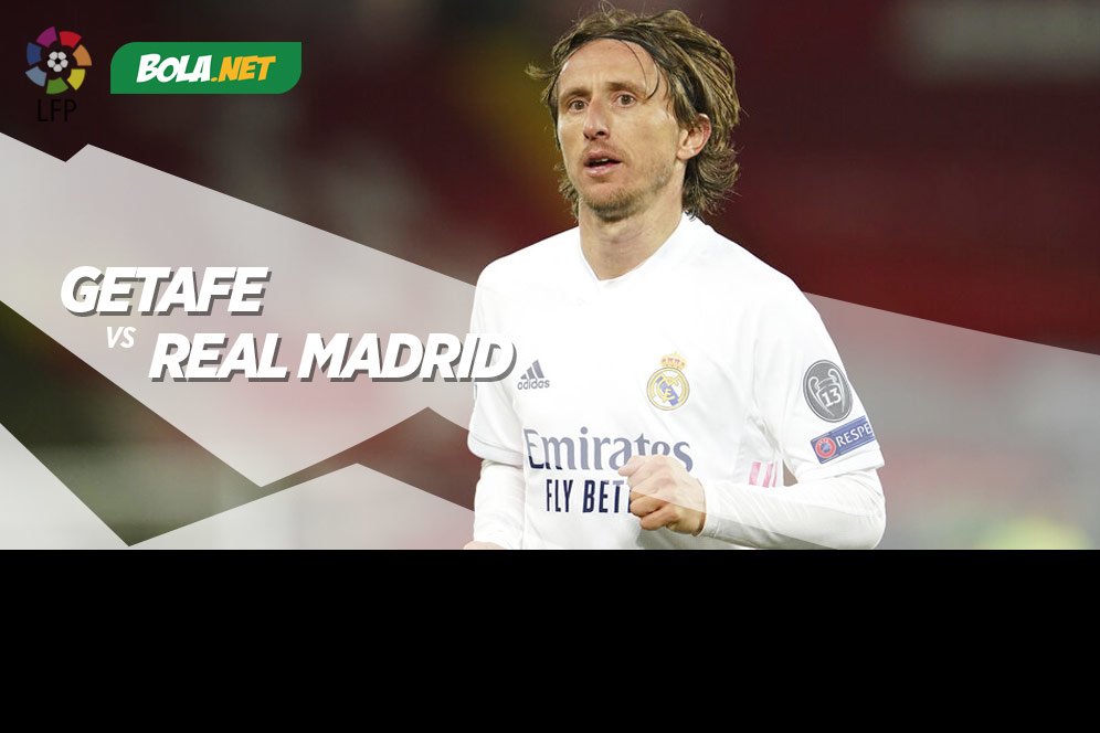 Data dan Fakta La Liga: Getafe vs Real Madrid