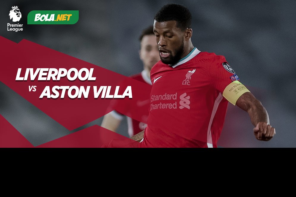 Data dan Fakta Premier League: Liverpool vs Aston Villa