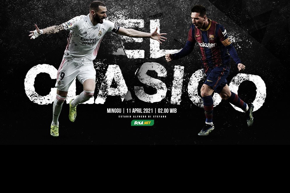 Siapa Jagoanmu di El Clasico Akhir Pekan Ini, Real Madrid atau Barcelona?