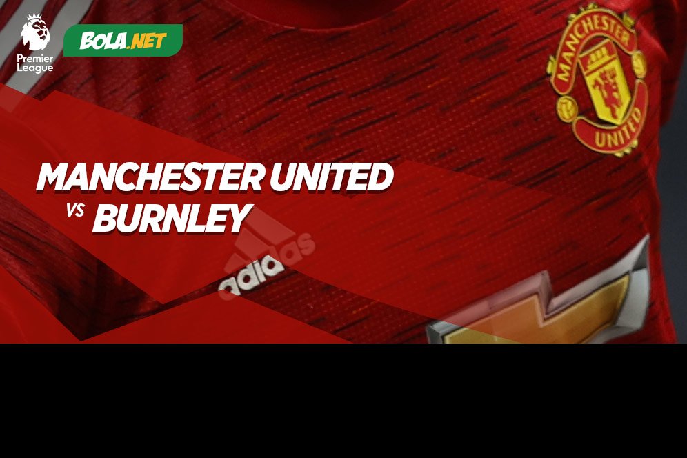 Link Live Streaming Manchester United vs Burnley di Mola TV, 18 April 2021