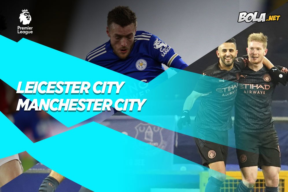 Prediksi Leicester City vs Manchester City 3 April 2021 Prediksi Leicester City vs Manchester City 3 April 2021