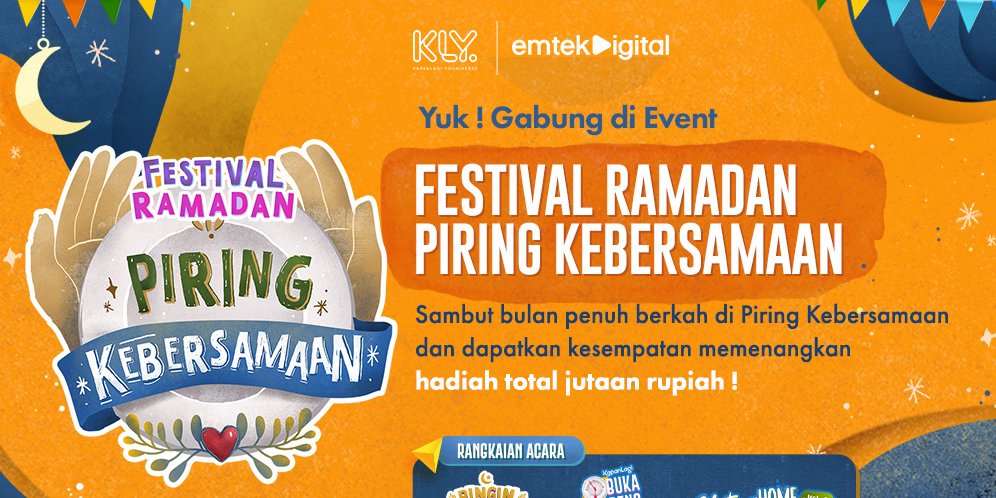 Festival Ramadan 2021 Kly Persembahkan Piring Kebersamaan Yang Berhadiah Jutaan Rupiah Bola Net