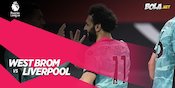 Link Live Streaming West Brom vs Liverpool di Mola TV, 16 Mei 2021